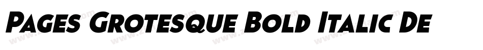 Pages Grotesque Bold Italic Demo字体转换